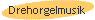 Drehorgelmusik